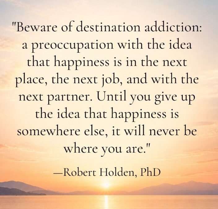 Destination Addiction