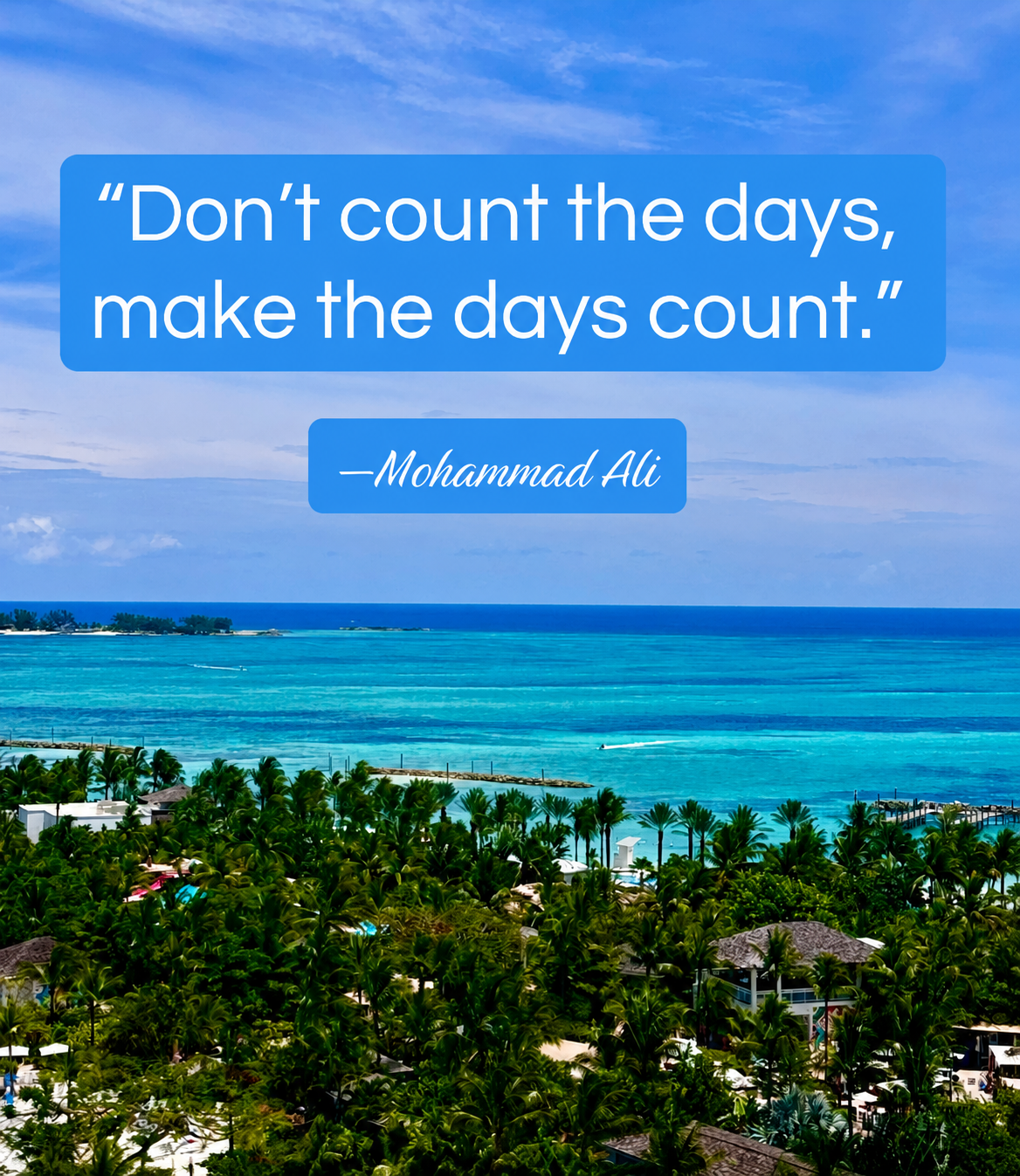 Don't Waste Today
