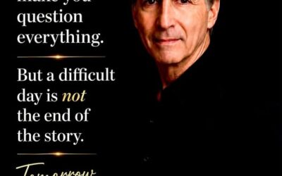 A Difficult Day Is Not the End